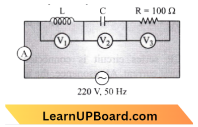 Alternating Current In The Circuit The Reading Of Voltmeter Are Respectively