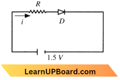 Semiconductor Electronics Materials, Devices And Simple Circuits The Diode Used In The Circuit Has A Constant Voltage Drop